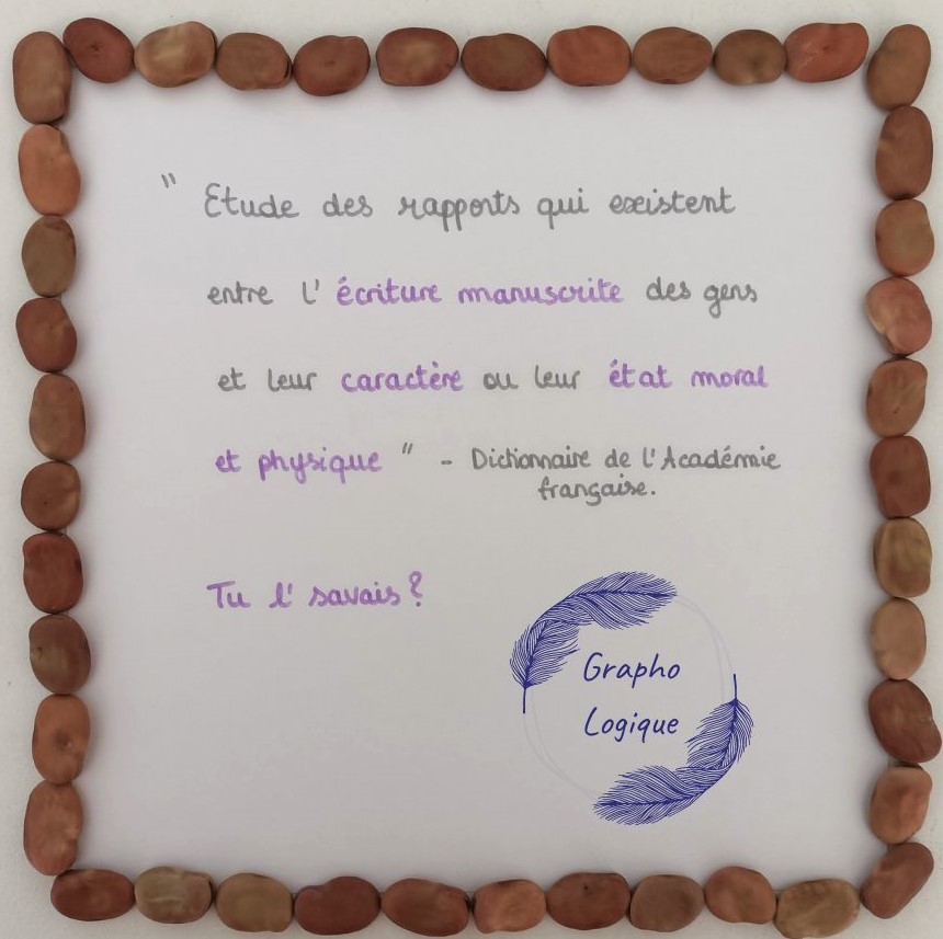 Présentation du contenu proposé sur le compte instagram Graphologique : découverte de notions de bases de graphologie, méthodes du graphologue, construction de la personnalité, réponse à vos questions sur la graphologie ...
Instagram : https://www.instagram.com/graphologique/
"Etude des rapports qui existent entre l'écriture manuscrite des gens et leur caractère ou leur état moral et physique" - Dictionnaire de l'Académie française